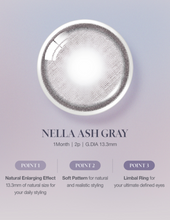 Load image into Gallery viewer, OLENS Nella Ash Gray Monthly (Prescription 0.00~-8.00, 1 Pair)